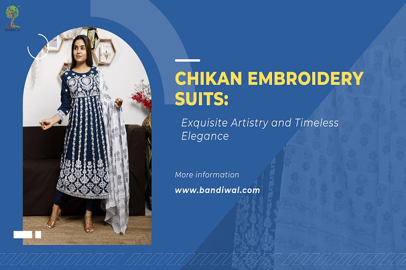 Chikan Embroidery Suits